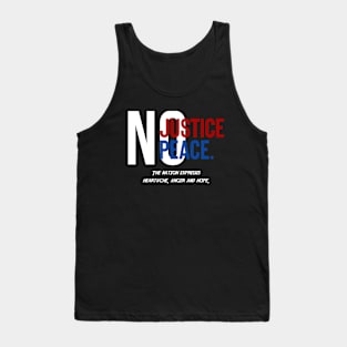 No Justice No Peace Tank Top